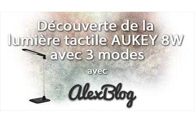 Concours gagnez 1 lumière tactile AUKEY