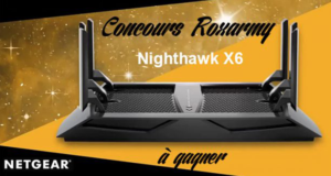 Concours gagnez 1 routeur X6