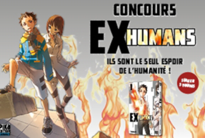 Concours gagnez 10 BD manga Ex-Humans