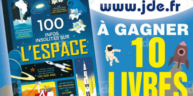 Concours gagnez 10 livres 100 infos insolites sur l'espace