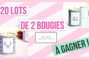 Concours gagnez 20 lots de 2 bougies Rive