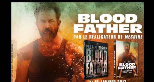 Concours gagnez 3 Blu-ray du film Blood Father