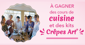 Concours gagnez 3 cours de cuisine, 300 kits Crêpe Art