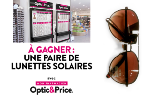 Concours gagnez 35 paires de lunettes solaires OPtic & Price