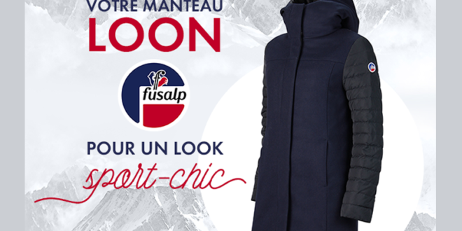 Concours gagnez 5 manteaux Loon Fusalp