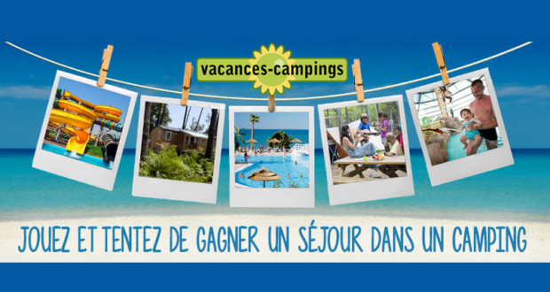 Concours gagnez 5 séjours d'une semaine dans un camping au choix