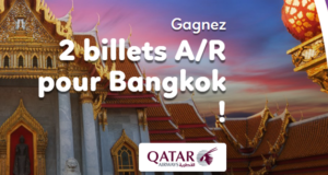 Concours gagnez des billets d' avion AR Paris Bangkok