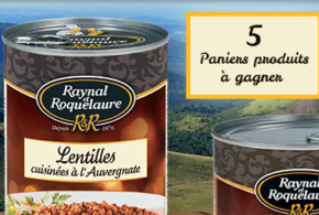 Concours gagnez des paniers de produits Raynal et Roquelaure