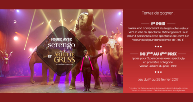 1 week-end pour 4 afin d'assister au spectacle de cirque Arlette Gruss