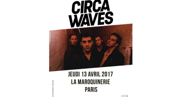 Concours gagnez des invitations pour le concert de Circa Waves