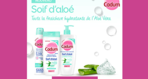 Test produit, 100 routines Cadum Soif d’Aloé