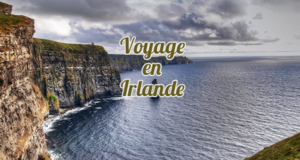 Voyage d'une semaine pour 2 personnes en Irlande