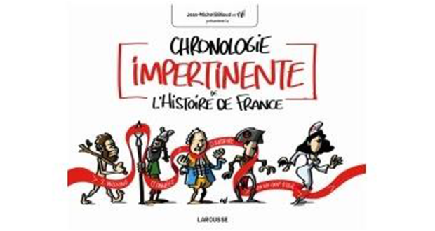 40 livres Chronologie impertinente de l'Histoire de France