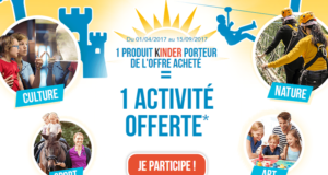 1 produit Kinder acheté = 1 activité offerte