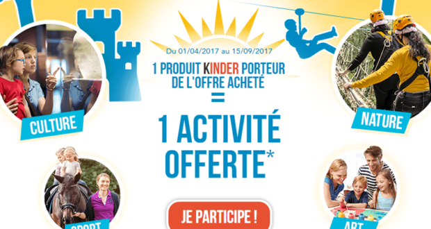 1 produit Kinder acheté = 1 activité offerte