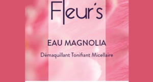Testez l'Eau Magnolia Démaquillant Tonifiant Micellaire de Fleur's