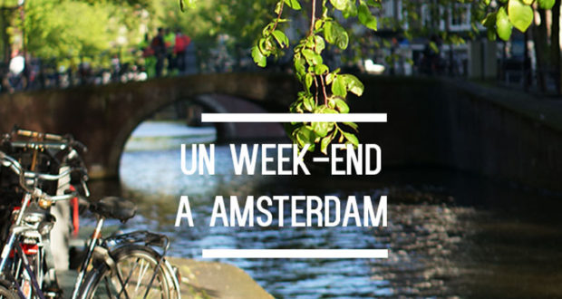 14 week-ends pour 4 personnes à Amsterdam