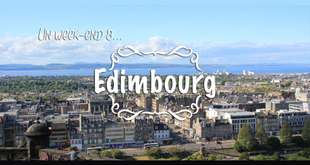 Week-end pour 2 personnes à Edimbourg en Ecosse