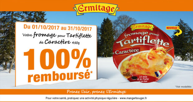 Fromage pour tartiflette Ermitage 100% Remboursé