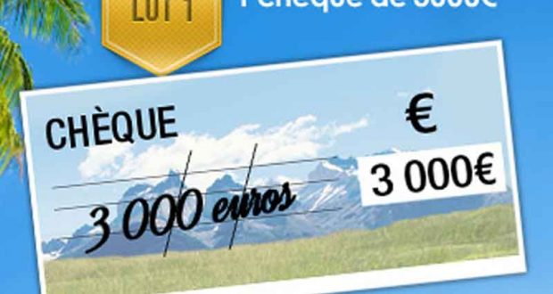 Chèque de 3000 euros à gagner