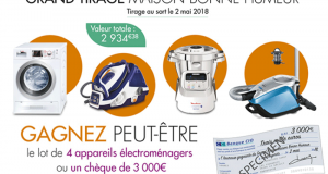 Chèque de 3000 euros Ou un lot de 4 appareils électroménagers