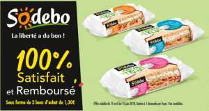 Sandwich Le Fresh Sodebo 100% remboursé