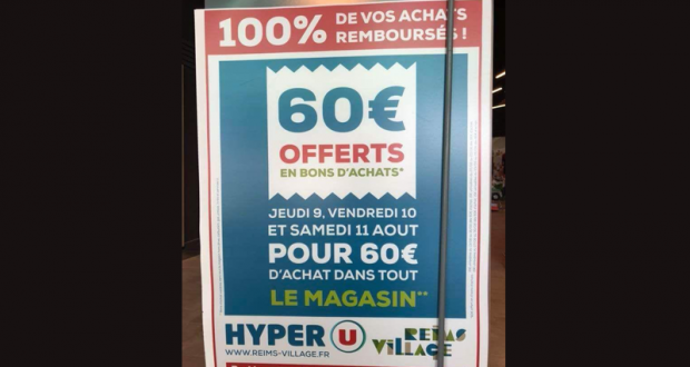 100% de vos achats remboursés Hyper U Reims Village