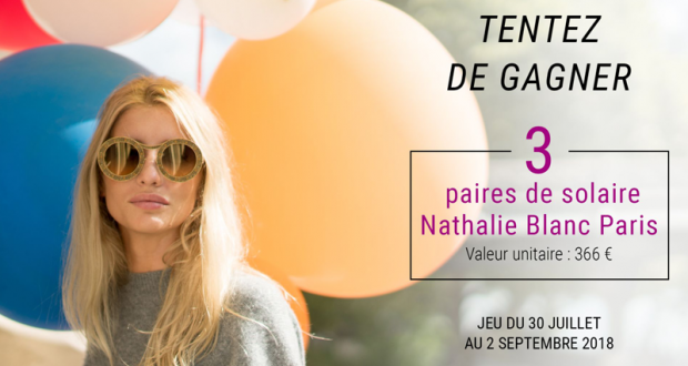 3 paires de lunettes de soleil Nathalie Blanc Paris