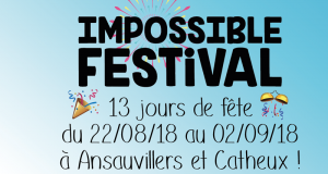 Expositions et spectacles gratuits Impossible Festival