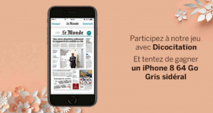 Gagnez Un smartphone iPhone 8