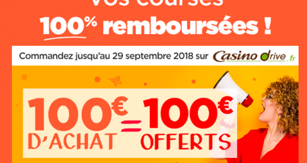 Vos courses 100% Remboursées - Casino Drive