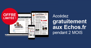 Abonnement Numérique gratuit au Journal Les Échos