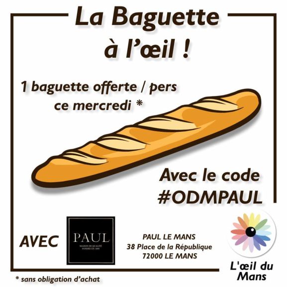 Une baguette offerte