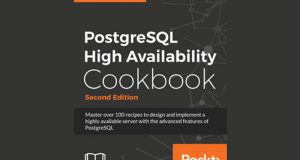 eBook Gratuit PostgreSQL High Availability Cookbook Second Edition