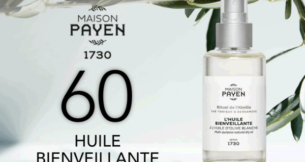 60 Huile Bienveillante de Maison Payen 1730 à tester