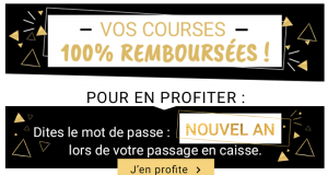 Vos courses 100 % remboursées - Géant et Casino