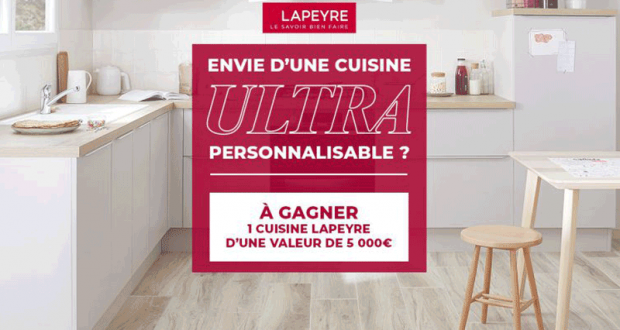 Cuisine Lapeyre (valeur 5000 euros)