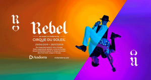 Invitation gratuite pour le spectacle Rebel du Cirque du Soleil