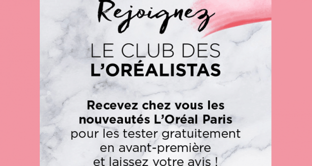 Testez en avant-première les produits L'Oréal Paris