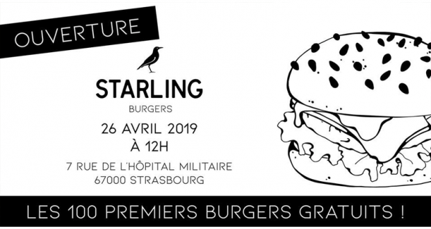 100 Burgers offerts pour l'ouverture - Starling Burgers Strasbourg