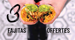 300 Fajitas offertes - Fast Food Nachos