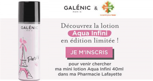 Échantillons gratuits de la Lotion Aqua Infini Galénic