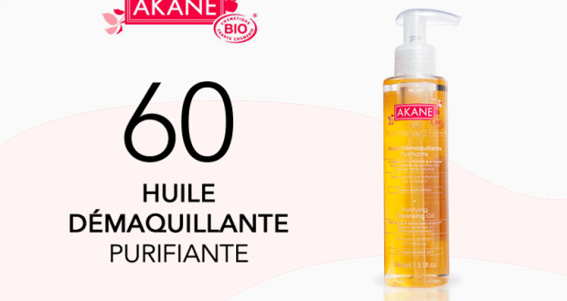 60 Huile Démaquillante Purifiante d’AKANE à tester