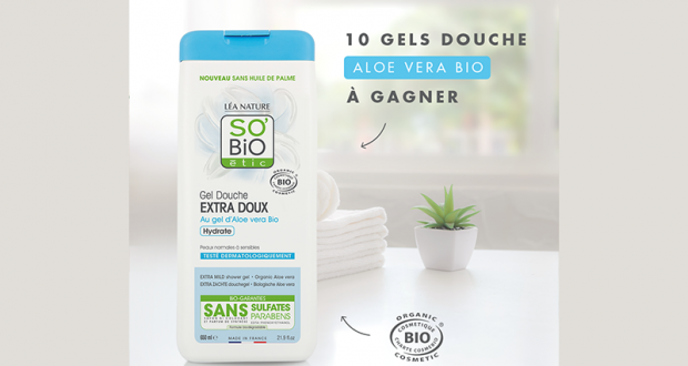 10 gels douche à l'Aloe vera Bio SO'BiO étic offerts