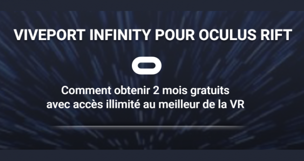2 Mois Gratuits pour Viveport Infinity