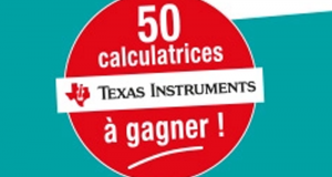 50 calculatrices Texas Instruments offertes