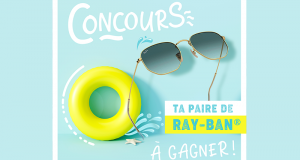 Une paire de Ray-Ban de votre choix