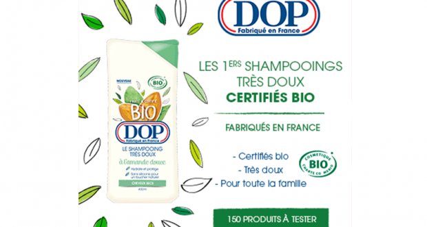 150 Shampooings Très Doux Fruité & Certifié Bio de Dop à tester