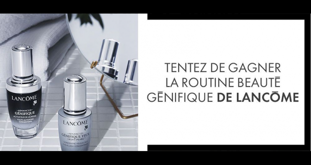 40 sérums Advanced Génifique de Lancôme offerts