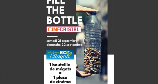 Une bouteille de mégots = Une place de cinéma offerte